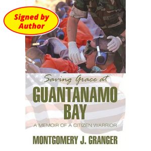 Saving Grace at Guantanamo Bay – SIGNED COPY